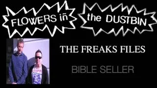 The FREAKs FILES - Flowers in the Dustbin - Bible Seller