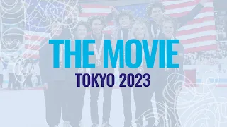 The Movie | ISU World Team Trophy in Figure Skating 2023 - Tokyo | #WTTFigure