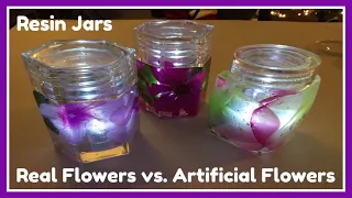 Resin DIY | Real Flowers VS. Fake Flowers | Resin Jar | RoseJayCreates