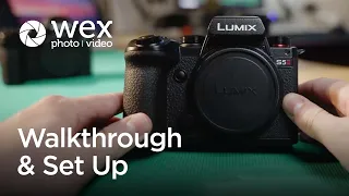 Walkthrough & Set Up | Panasonic LUMIX S5 II