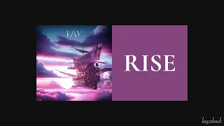 【Lyrics】LAY Zhang - RISE