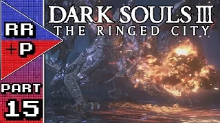 Darkeater Midir - Let's Play Dark Souls 3: The Ringed City DLC Blind - Part 15
