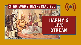 Harmy Despecialized Live Stream 17 - Restoring the first ever lightsaber shot