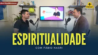 Espiritualidade: Como ela impacta nossa qualidade de vida? | MARCIO ATALLA