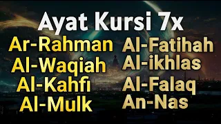 Ayat Kursi 7x,Surah Yasin,Ar Rahman,Al Waqiah,Al Mulk,Al Kahfi,Ikhlas,Falaq,An Nas | muhammad hijazi