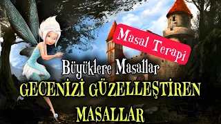 GECENİZİ GÜZELLEŞTİREN MASALLAR-Büyüklere Masallar-Masal Dinle-Sesli Kitap-Masal-Peri Mia Masalları