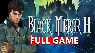 Black Mirror 2 Full Walkthrough Gameplay (PC LONGPLAY) | No Commentary