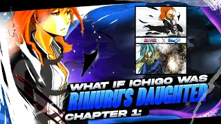 [Series 3] What if Ichigo was Rimuru's Daughter | Chapter 1: | Bleach x Tensura