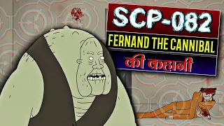 Fernand the Cannibal story in hindi | SCP-082 Explained in hindi | Scary Rupak |