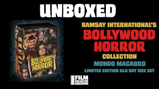 UNBOXED | Ramsay House of Horror's Bollywood Horror Collection | Mondo Macabro LE Blu Ray