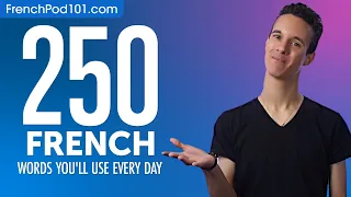 250 French Words You'll Use Every Day - Basic Vocabulary #65