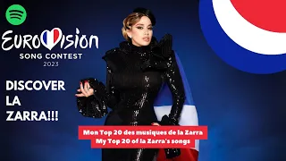 MON TOP 20 DES MUSIQUES (SONGS) DE LA ZARRA | EUROVISION 2023 FRANCE 🇨🇵🇨🇵🇨🇵
