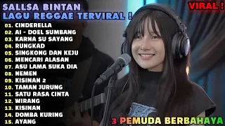 LAGU SKA REGGAE SALLSA BINTAN "CINDERELLA, AI & KARNA SU SAYANG" MIX MUSIC PLAYLIST 2024 2024