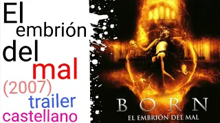 El embrión del mal 2007 trailer castellano