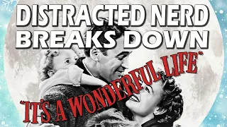 It's A Wonderful Life Breakdown