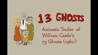 13 Ghosts (1960) - Animatic Trailer