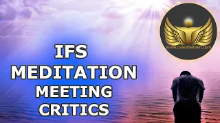 IFS Meditation For Noticing Your Parts: Meeting The Critics