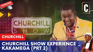 Churchill Show Experience   Kakamega prt 2