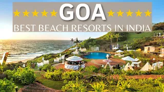 TOP 10 Best Luxury 5 Star Beach Resorts In GOA, India 2021