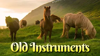 3 hour The most beautifully arranged melodies of all time - Old instruments legendary hits