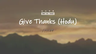 Give Thanks (Hodu) | Worship Song