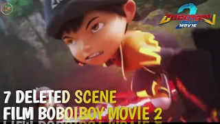 7 Deleted Scene di Boboiboy Movie 2