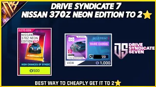 Asphalt 9 | Drive Syndicate 7 | Nissan 370Z Neon Edition Star up | BEST WAY TO 2⭐