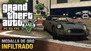 GTA 5 PC - Misión #46 - Infiltrado (Oro/100% - 1080p 60fps)