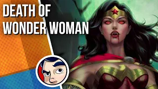 "Death of Wonder Woman" - DC Vs Vampires Complete Story PT3 | Comicstorian