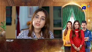 Recap - Bechari Qudsia - Episode 34 - 24th August 2021 - HAR PAL GEO