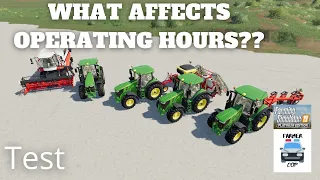 WHAT AFFECTS OPERATING HOURS? - Farming Simulator 19 Test Video