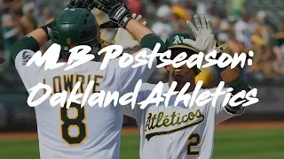 MLB 2018 Postseason Hype || Oakland Athletics