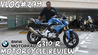 Vlog#279 BMW G310R Motorcycle Review Singapore