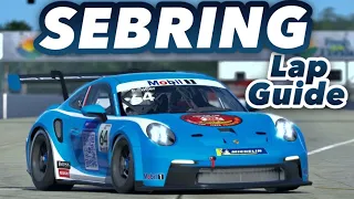 GUIDE - Porsche 911 GT3 CUP (992) LAP @ Sebring (iRacing VR)