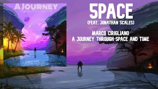 Marco Cirigliano (feat. Jonathan Scales) - “5pace”