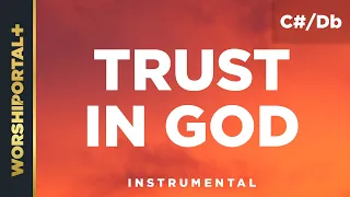 Trust In God - C#/Db - Instrumental