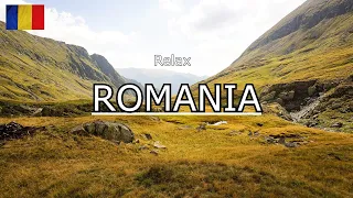 Exploring the natural beauty of Romania ,,Relax Music,,