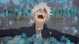 Gojo Come Back - Infinity funk [EDIT/AMV] [4K]