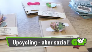 EinzigWare - Upcycling, aber sozial! | GLFtv