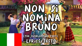 The overlapping part of We Don’t Talk About Bruno (Italian) but with their own scenes + lyrics