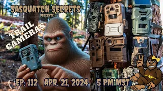 Trail Cameras Ep: 112 | Everything you need to know. #bigfoot #sasquatch #trailcameras #hoaxes