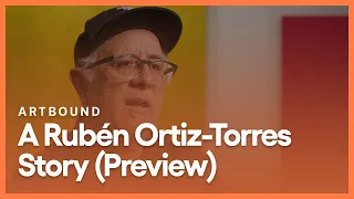 A Rubén Ortiz-Torres Story (Preview) | Artbound | Season 13, Episode 6 | KCET