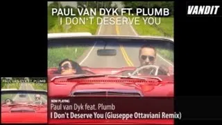 Paul van Dyk feat. Plumb - I Don't Deserve You (Giuseppe Ottaviani Remix)