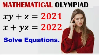 Math Olympiad Question | Equation Solving |  Math Olympiad Training |  Math Olympiad Preparation