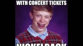 Very funny, Bad luck Brian meme.