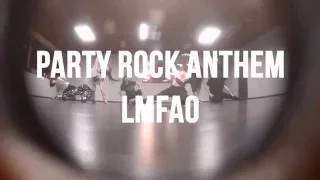 Party Rock Anthem | Dance choreography video |  LMFAO