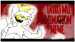 TAYRU MU Animation meme || CSP