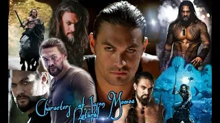 Characters of amazing Jason Momoa ♡ Natural