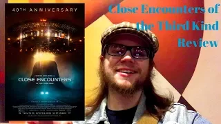 Close Encounters of the Third Kind 40th Anniversary Review