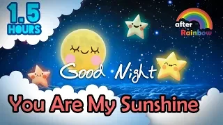 You Are My Sunshine ♫ Traditional Lullaby ★ Music for Babies to Go to Sleep Nursery Rhymes